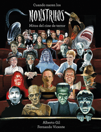 Monstruos. literatura y el cine de terror. fernand