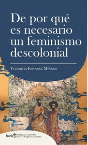 De por que es necesario un feminismo decolonial
