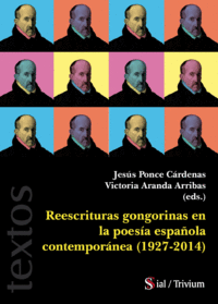 Reescrituras gongorinas en la poesia española contemporanea