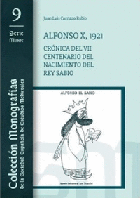 Alfonso x 1921 cronica del vii centenario del nacimiento d