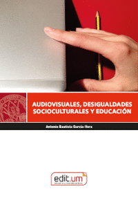Audiovisuales desigualdades socioculturales y educacion