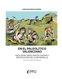 En el paleolitico valenciano
