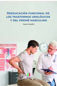 Reeducacion funcional de los trastornos urologicos