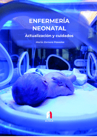 Enfermeria neonatal acutalizacion y cuidados 3ªed