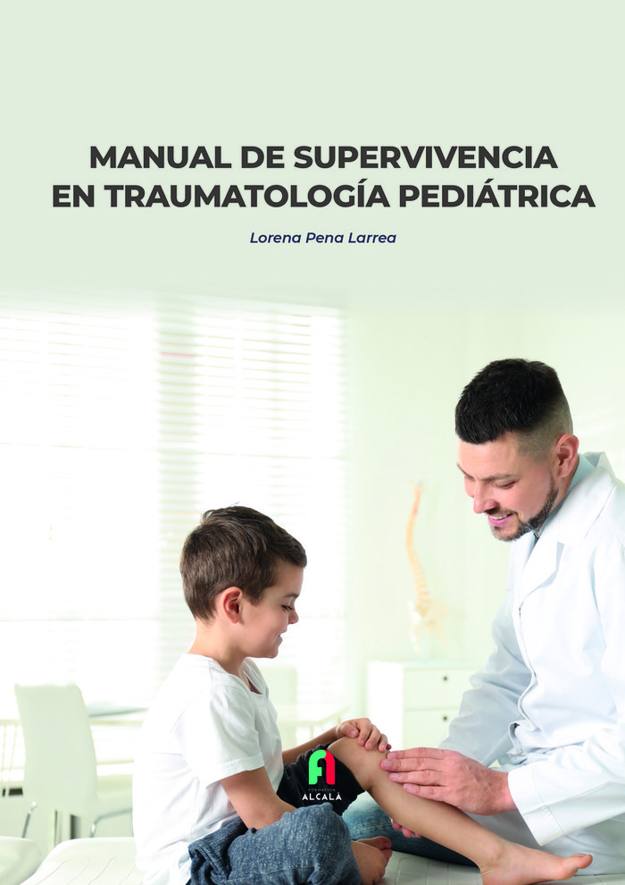 Manual de supervivencia en traumatologia pediatrica