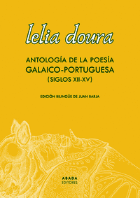 Lelia doura antologia de la poesia galaico-portuguesa (sigl