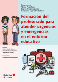 Formacion del profesorado para atender urgencias y emergencias en el entorno edu