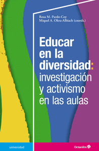 Educar en la universidad: investigacion y activismo en las aulas