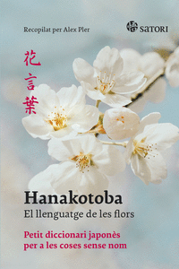 Hanakotoba. el llenguatge de les flors