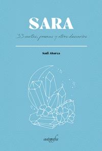 Sara 33 cartas poemas y otros desvarios