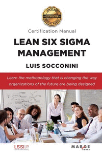 Lean six sigma management certification manual