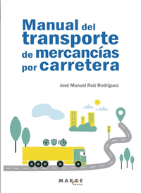 Transporte de mercancias por carretera ( edicion actualizada)