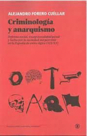 Criminologia y anarquismo