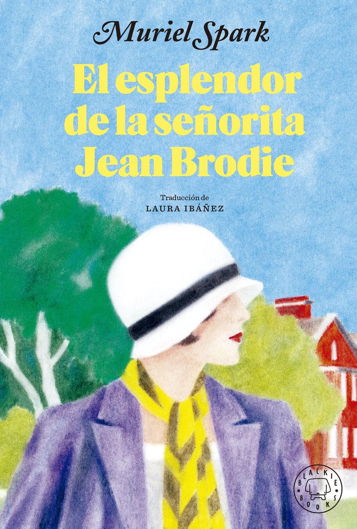 El esplendor de la se orita jean brodie Librer a Carmen