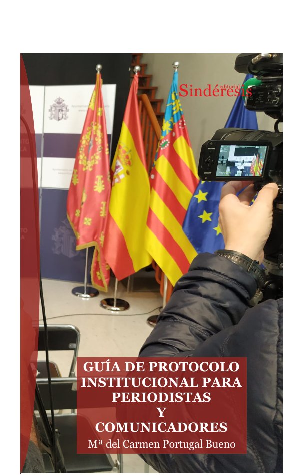 Guia de protocolo institucional para periodistas y comunicad