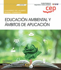 Cuaderno educacion ambiental y ambitos de aplicacion