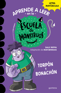 Aprender a leer en la escuela de monstruos 9 torpon y bonach