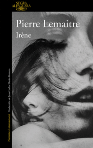 Irène (Un caso del comandante Camille Verhoeven 1)