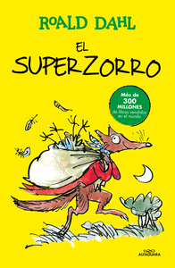 El Superzorro (Colección Alfaguara Clásicos)