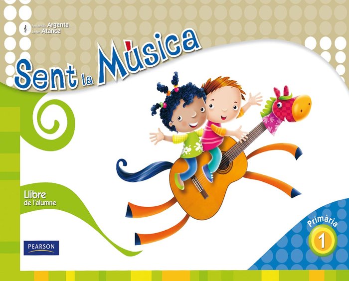 Sent la música 1 llibre del l'alumne (català)