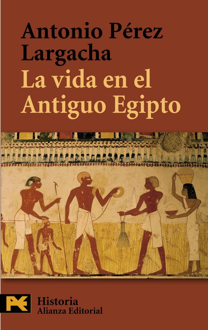 La vida en el Antiguo Egipto