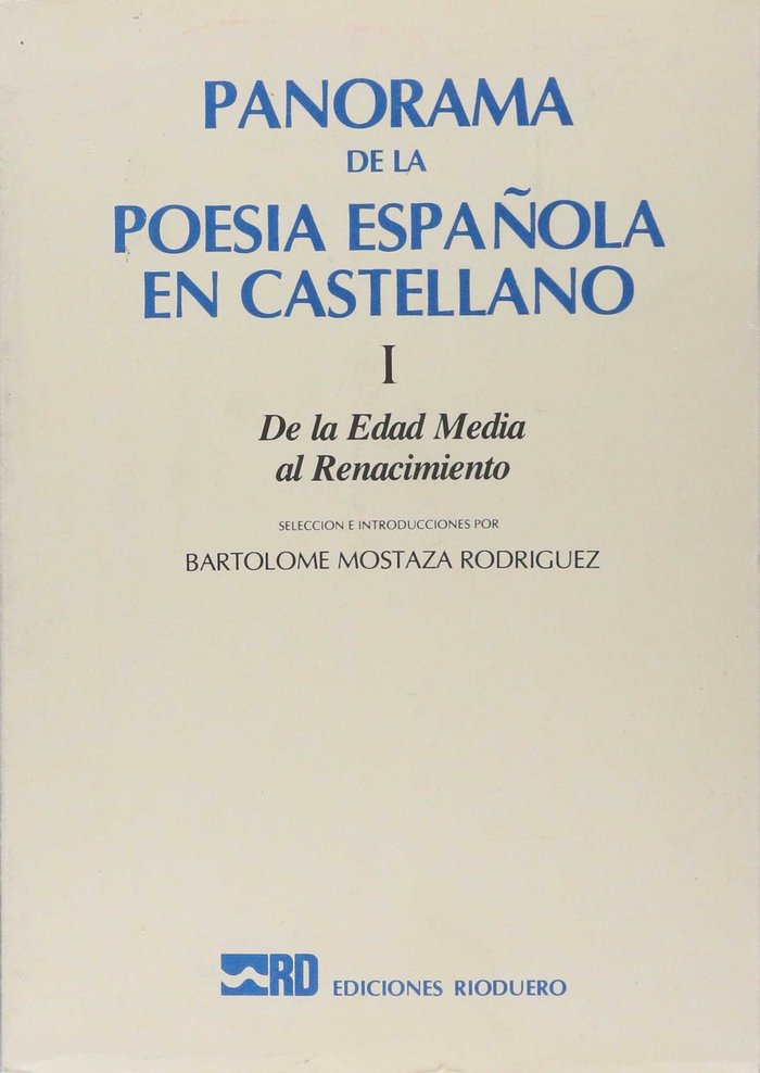 Panorama de la poesia española en castellano. i: de la edad media