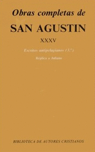 Obras completas de san agustin. xxxv: escritos antipelagiano