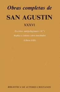 Obras completas de san agustin. xxxvi: escritos antipelagian