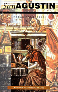 Obras completas de San Agustín. XIV: Tratados sobre el Evangelio de San Juan (2.ª): 36-124