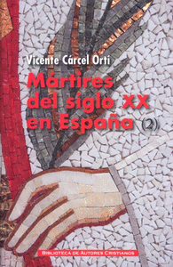 Mártires del siglo XX en España: 11 santos y 1.512 beatos (2)