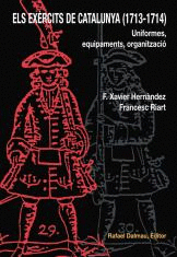 Els exercits de catalunya (1713-1714). uniformes, equipament