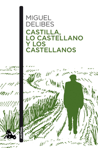 Castilla lo castellano y los castellanos