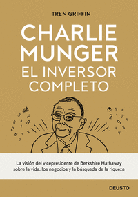 Charlie munger: el inversor completo