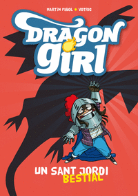 Dragon girl 1 un super sant jordi bestial