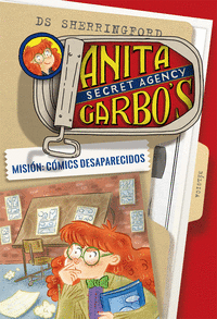 Anita garbo 2 mision comics desaparecido