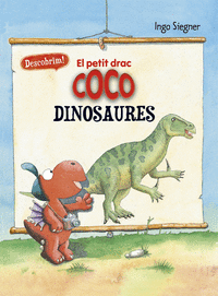 Petit drac coco descobreix els dinosaures,el