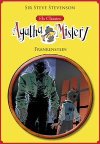 Els clàssics de l'Agatha Mistery 1. Frankenstein