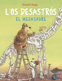 L'Os Desastrós i el Megasaure