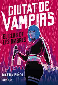 Ciutat de vampirs 1 el club de les ombres