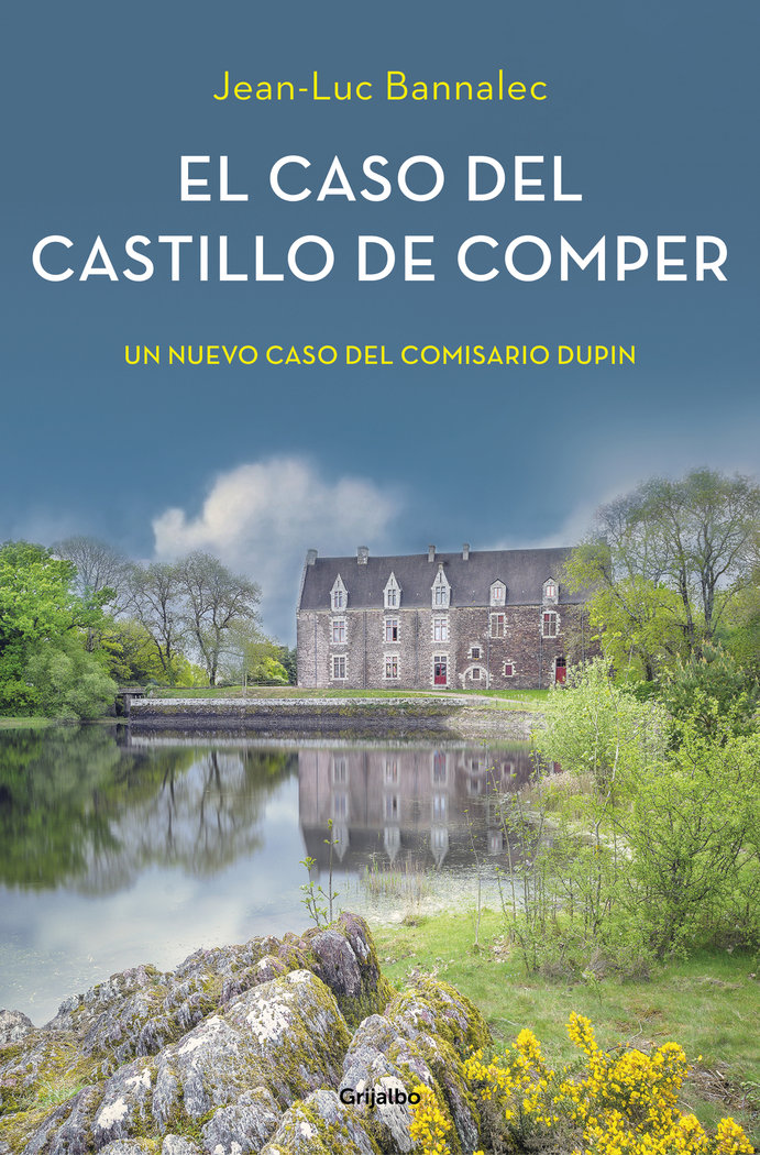 El caso del castillo de Comper (Comisario Dupin 7)