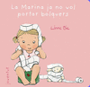 La Marina ja no vol portar bolquers