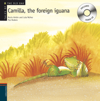 Camilla the foreign iguana +cd. (tales of teh old oak)