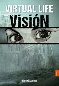 Virtual life 1 vision