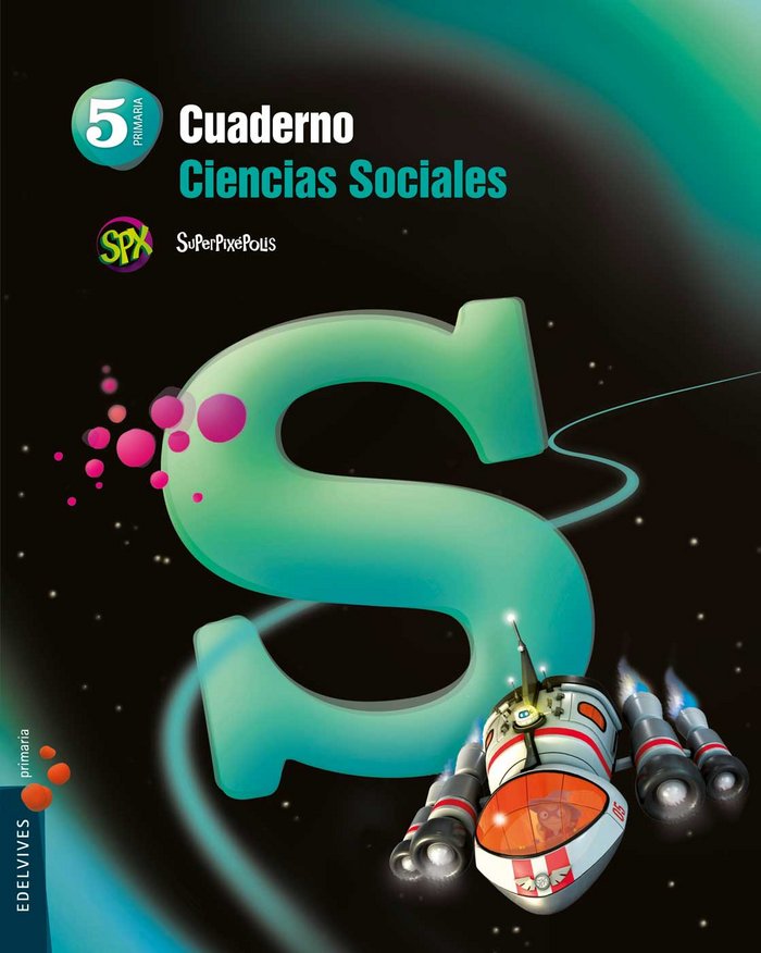 Cuaderno ciencias sociales 5ºep 14 superpixepolis