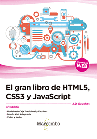 Gran libro de html5, css3 y javascript 3ª edicion,el
