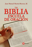 La biblia escuela de oracion