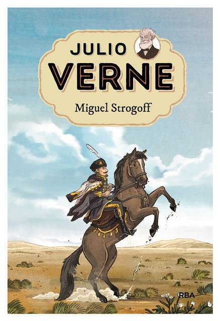 Julio Verne 8. Miguel Strogoff.