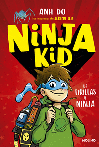 Ninja kid 1. De tirillas a ninja