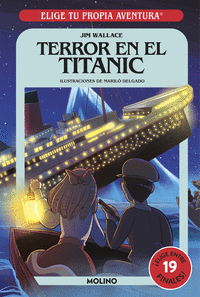 Elige tu propia aventura 9. Terror en el Titanic