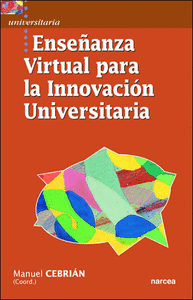 Enseñanza virtual para la innovacion universitaria